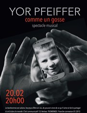 Yor Pfeiffer dans Comme un gosse Espace culturel de la Bonne Fontaine Affiche