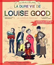 La dure vie de louise good Le Tremplin Thtre - salle Molire Affiche