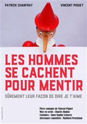 Les hommes se cachent pour mentir Thtre des Grands Enfants Affiche