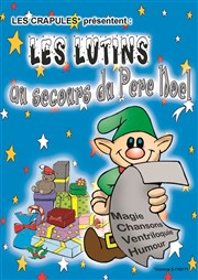 Les lutins au secours du père noël L'Archange Thtre Affiche