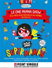 One Maman Show Le Point Virgule Affiche