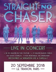 Straight No Chaser Le Trianon Affiche