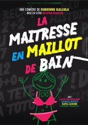 La maitresse en maillot de bain Le Chatbaret Affiche