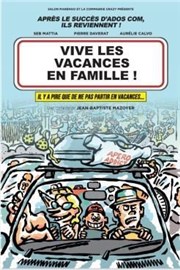 Vive les vacances en famille La Boite  Rire Affiche