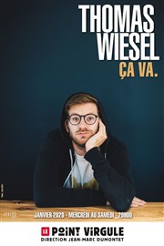 Thomas Wiesel dans Ça va Le Point Virgule Affiche