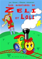 Les aventures de Zeli et Loli Thtre de la Cit Affiche