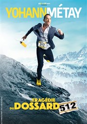 Yohann Métay dans La tragédie du dossard 512 Thtre 100 Noms - Hangar  Bananes Affiche