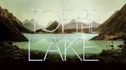 Top of the lake Cinma L'cran Affiche