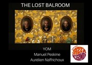 The Lost Balroom Muse d'Art et d'Histoire du Judasme Affiche