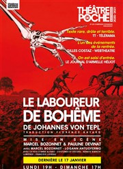 Le laboureur de bohême Thtre de Poche Montparnasse - Le Poche Affiche