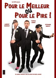 Pour le meilleur ou pour le pire Le Paris - salle 2 Affiche