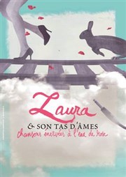 Laura & son tas d'âmes L'entrept - 14me Affiche