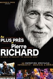 Au plus près de Pierre Richard Thtre  l'Ouest Auray Affiche