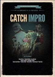 Catch impro Maison pour tous Henri Rouart Affiche