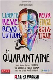 Jean-Jérôme Esposito dans En quarantaine Le Point Virgule Affiche