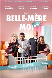 Ma belle-mère et moi... neuf mois après | Palavas Thtre de la Salle Bleue Affiche