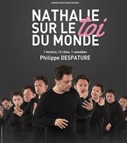 Nathalie sur le Toi du Monde La Comdie de Lille Affiche