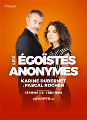 Les égoïstes anonymes Thtre Le Colbert Affiche