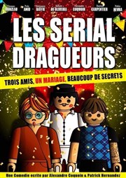 Les serial dragueurs Familia Thtre Affiche