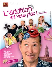 L'Addition s'il-vous-plaît ! Caf Thtre Le 57 Affiche