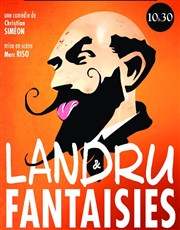 Landru et fantaisies Espace Roseau Affiche