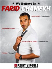 Farid Chamekh Le Point Virgule Affiche