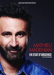 Mathieu Madenian dans En état d'urgence Pasino La Grande Motte Affiche