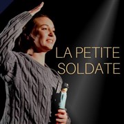 La Petite soldate Tho Thtre - Salle Plomberie Affiche