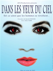 Dans les yeux du ciel Thtre Montmartre Galabru Affiche