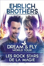 Les Ehrlich Brothers - Dream & Fly Znith de Paris Affiche