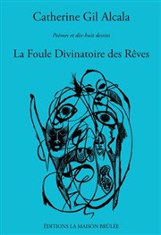 La Foule Divinatoire des Rêves - Performance Le Vent Se Lve ! Affiche