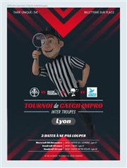 Tournoi de catch intertroupe de Lyon L'Esquif Affiche