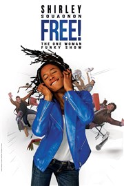 Shirley Souagnon dans Free, the one woman funky show Le Sentier des Halles Affiche