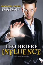 Léo Briere dans Influence Le Contrescarpe Affiche