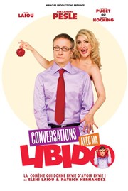 Conversations avec ma libido Le Paris - salle 1 Affiche