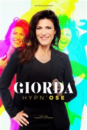 Giorda dans Hypn'Ose L'Odeon Montpellier Affiche