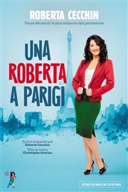 Roberta Cecchin dans Una Roberta a Parigi Thtre Comdie de Lille Affiche