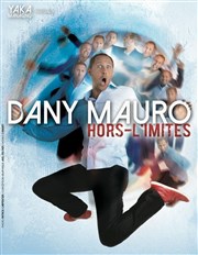 Dany Mauro dans Hors l'imites Royale Factory Affiche