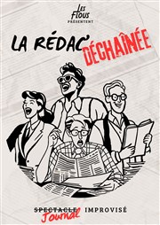 La Rédac' Déchainée : spectacle d'improvisation Le Kibl Affiche