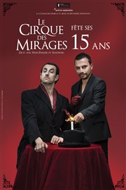 Le Cirque des Mirages Thtre du Roi Ren - Salle du Roi Affiche