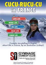 Marie Connolly dans Cucu-rucu-cu in france SoGymnase au Thatre du Gymnase Marie Bell Affiche