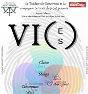 Vi(e,s) Thtre du Gouvernail Affiche