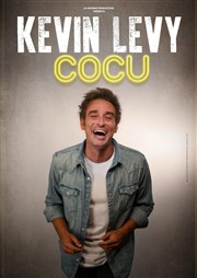 Kévin Lévy dans Cocu Le Chatbaret Affiche