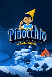 Pinocchio - Le Conte Musical L'Embarcadre Affiche