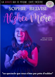 Sophie Belvisi dans Alzhei'mère La Girafe qui se Peigne Affiche