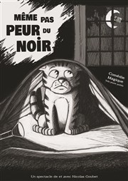 Même pas peur du noir Thtre Atelier des Arts Affiche