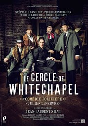 Le cercle de Whitechapel Le Thtre des Muses Affiche