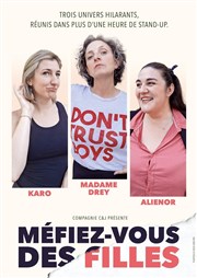 Audrey Perrin, Karo et Aliénor dans Méfiez-vous des filles Le Point Comdie Affiche