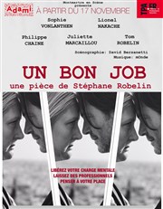 Un Bon Job La Manufacture des Abbesses Affiche