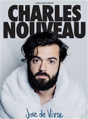 Charles Nouveau dans Joie de Vivre La Nouvelle Comdie Gallien Affiche